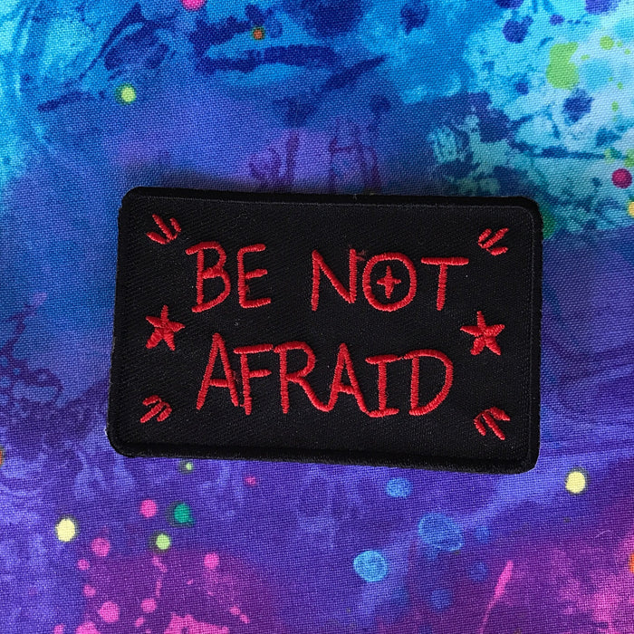 Be Not Afraid Patch