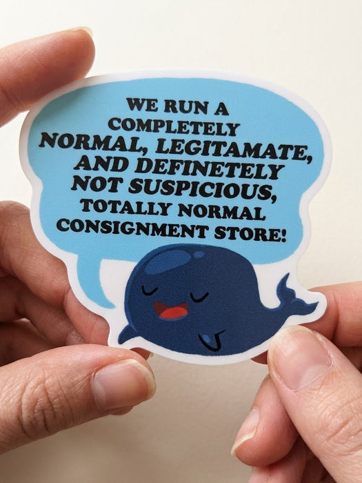 Not Suspicious Vinyl Die-Cut Sticker