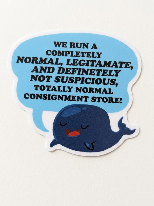Not Suspicious Vinyl Die-Cut Sticker