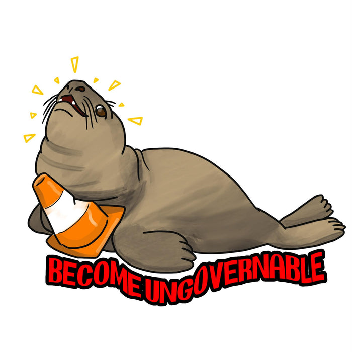 Neil the Seal “Become Ungovernable” sticker