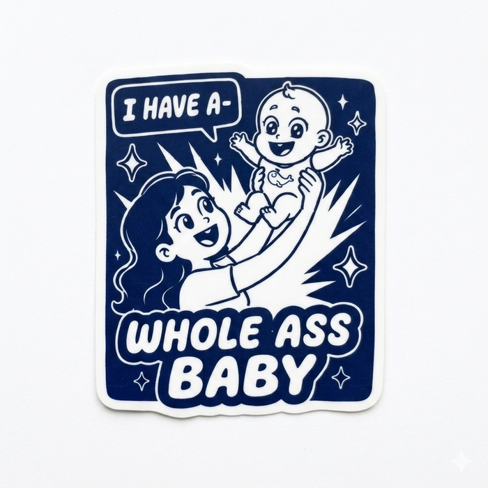Big Whale "Whole Ass Baby" Retro Vinyl Sticker (No Glasses)